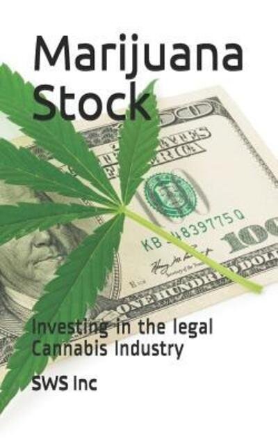 Cover for Sws Inc · Marijuana Stock (Paperback Book) (2019)
