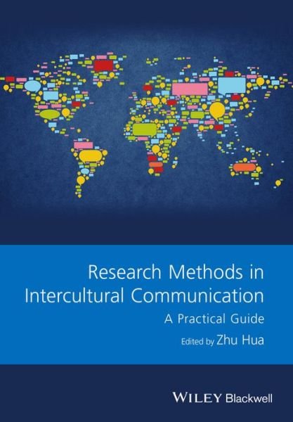 Cover for H Zhu · Research Methods in Intercultural Communication: A Practical Guide - Guides to Research Methods in Language and Linguistics (Pocketbok) (2016)