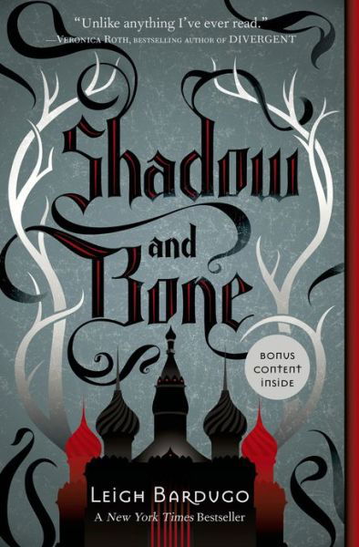 Cover for Leigh Bardugo · Shadow and Bone (Book) (2013)