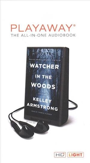 Cover for Kelley Armstrong · Watcher in the Woods (N/A) (2019)