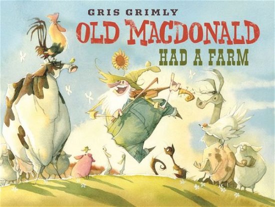 Cover for Gris Grimly · Old MacDonald Had a Farm (Bok) (2017)