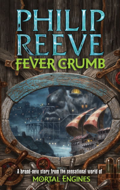 Cover for Philip Reeve · Fever Crumb (Paperback Book) (2010)