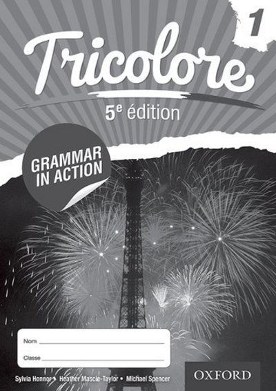 Cover for Honnor, Sylvia (, Leeds, UK) · Tricolore 11-14 French Grammar in Action 1 (8 pack) (Bog) (2014)