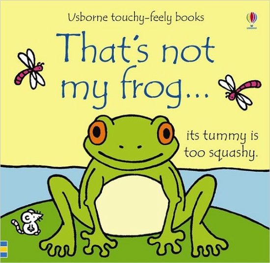 Cover for Fiona Watt · That's not my frog… - THAT'S NOT MY® (Kartonbuch) (2009)