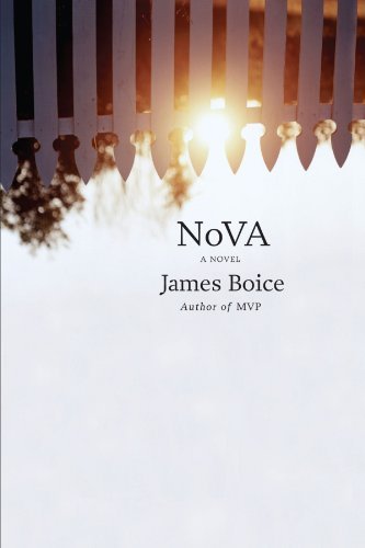 Cover for James Boice · Nova: a Novel (Paperback Book) [Reprint edition] (2011)