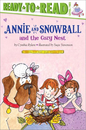 Cover for Cynthia Rylant · Annie and Snowball and the Cozy Nest (Hardcover Book) (2009)