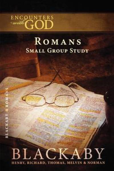 Cover for Henry Blackaby · Romans: A Blackaby Bible Study Series - Encounters with God (Pocketbok) (2007)