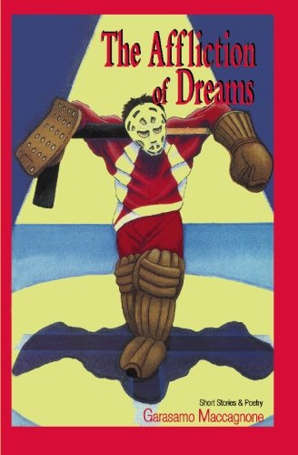 Cover for Garasamo Maccagnone · The Affliction of Dreams (Paperback Book) (2007)