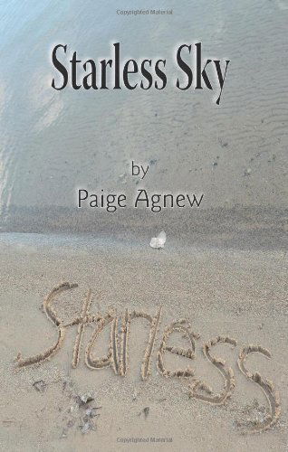 Cover for Paige Agnew · Starless Sky (Paperback Book) (2009)