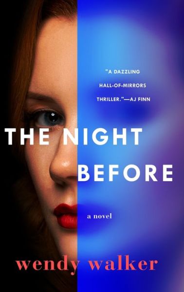 Cover for Wendy Walker · Night Before (Book) (2019)