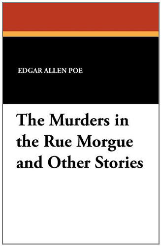 Cover for Edgar Allen Poe · The Murders in the Rue Morgue and Other Stories (Paperback Book) (2011)