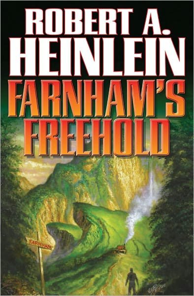 Cover for Robert A. Heinlein · Farnhams's Freehold (Pocketbok) (2011)