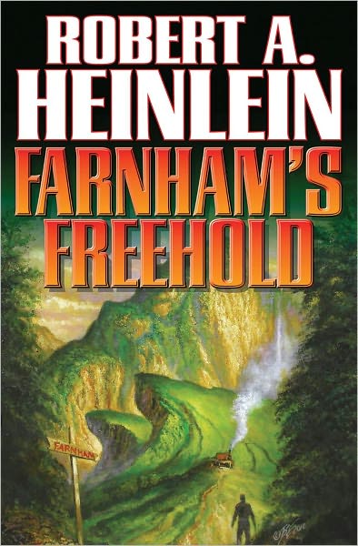 Farnhams's Freehold - Robert A. Heinlein - Books - Diamond Comic Distributors, Inc. - 9781439134436 - June 7, 2011