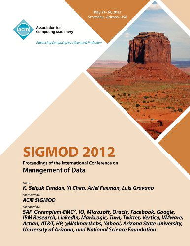 Cover for Sigmod Conference Committee · SIGMOD 2012 Proceedings of the International Conference on Management of Data (Paperback Book) (2012)