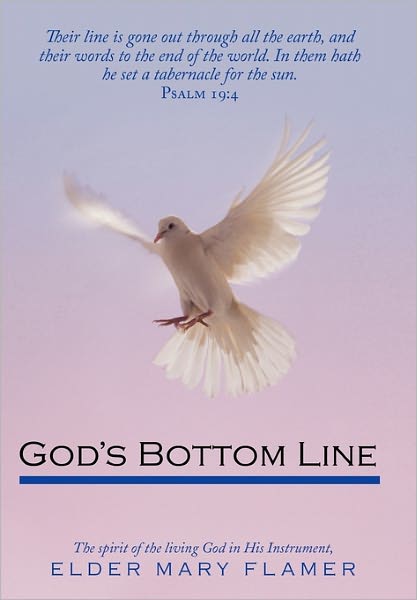 Cover for Elder Mary Flamer · God's Bottom Line (Paperback Book) (2011)