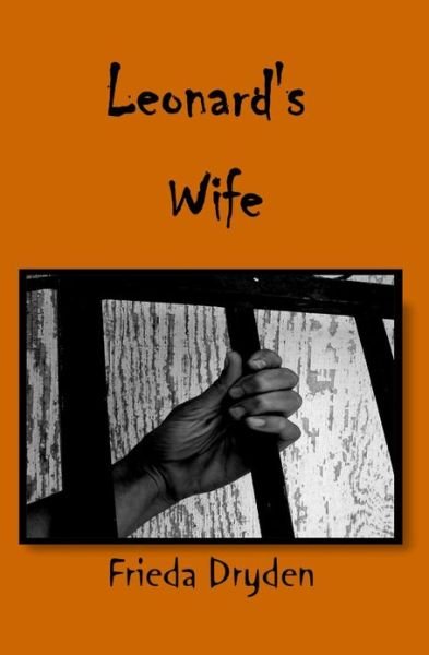 Cover for Frieda Dryden · Leonard's Wife (Paperback Book) (2010)
