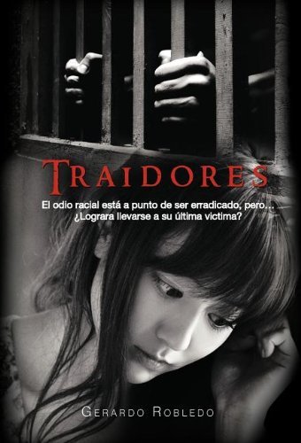 Cover for Gerardo Robledo · Traidores (Hardcover Book) [Spanish edition] (2011)