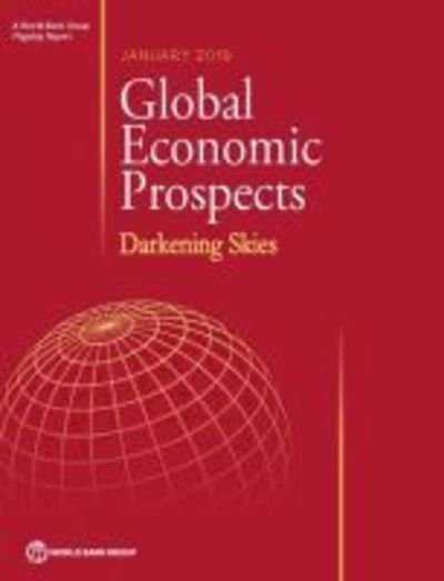 Cover for World Bank · Global economic prospects, January 2019: darkening skies (Taschenbuch) (2019)