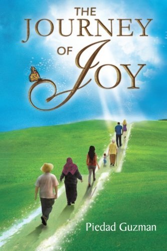 Cover for Piedad Guzman · The Journey of Joy (Taschenbuch) (2012)