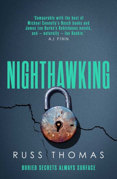 Cover for Russ Thomas · Nighthawking: The gripping psychological thriller (Paperback Book) (2021)