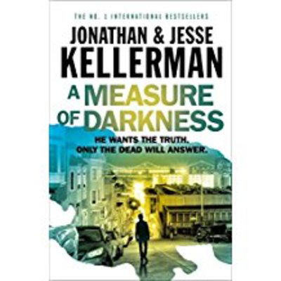 Cover for Jonathan Kellerman · A Measure of Darkness (Hardcover Book) (2018)