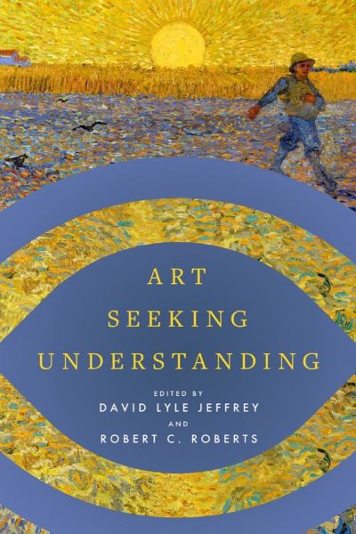 Cover for Art Seeking Understanding (Paperback Book) (2024)