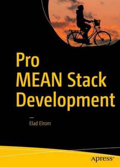 Cover for Elad Elrom · Pro MEAN Stack Development (Paperback Bog) [1st edition] (2016)
