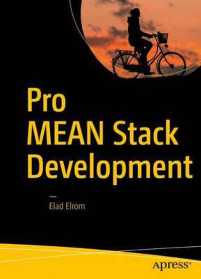 Cover for Elad Elrom · Pro MEAN Stack Development (Pocketbok) [1st edition] (2016)