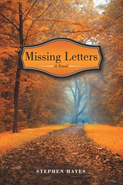 Cover for Stephen Hayes · Missing Letters (Paperback Book) (2015)