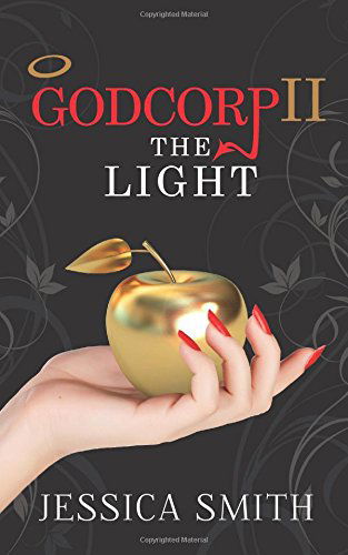 Cover for Jessica Smith · Godcorp Ii: the Light (Volume 2) (Paperback Book) (2014)