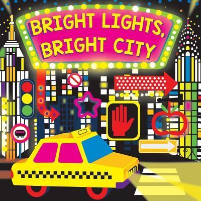 Cover for Hunter Reid · Bright Lights, Bright City (Board book) (2017)