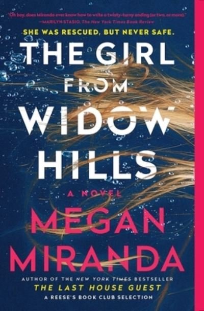 Cover for Megan Miranda · The Girl from Widow Hills: A Novel (Taschenbuch) (2021)