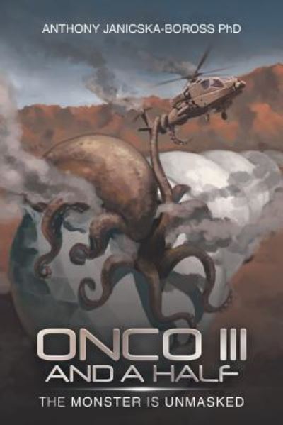 Cover for Anthony Janicska-Boross · Onco Iii and a Half (Paperback Book) (2019)