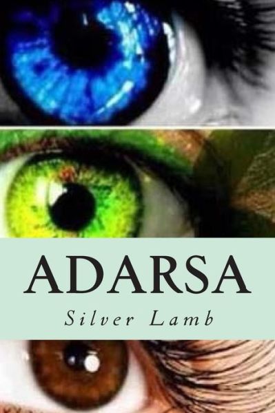 Cover for Silver Lamb · Adarsa (Paperback Book) (2015)