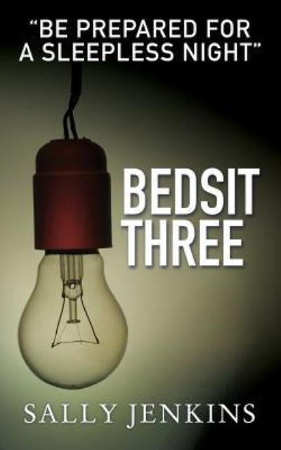 Cover for Sally Jenkins · Bedsit Three (Paperback Book) (2015)