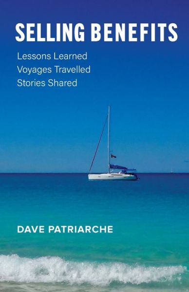 Cover for Dave Patriarche · Selling Benefits (Paperback Book) (2020)