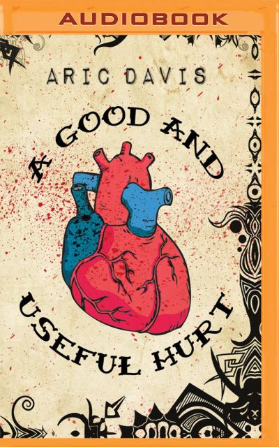 Cover for Luke Daniels · A Good and Useful Hurt (CD) (2016)