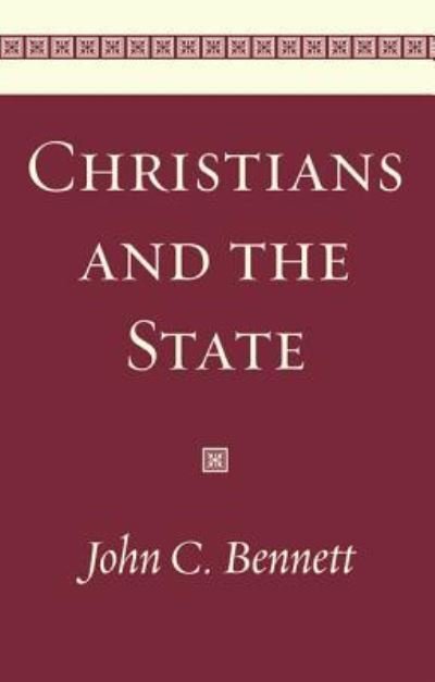 Cover for John Bennett · Christians and the State (Taschenbuch) (2019)