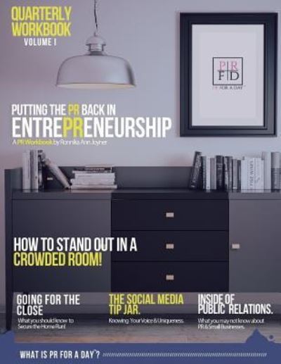 Cover for Ronnika Ann Joyner · Putting The PR Back in EntrePReneurship : PR Workbook for Do It Yourself EntrePReneurs (Paperback Book) (2016)