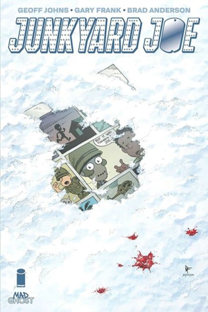 Junkyard Joe Deluxe Hardcover - Geoff Johns - Bøker - Image Comics - 9781534327436 - 5. november 2024