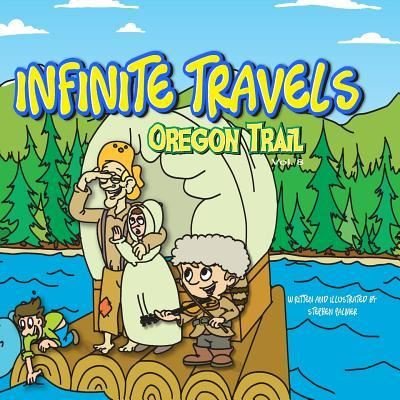 Cover for Stephen Palmer · Infinite Travels : Oregon Trail (Paperback Book) (2016)