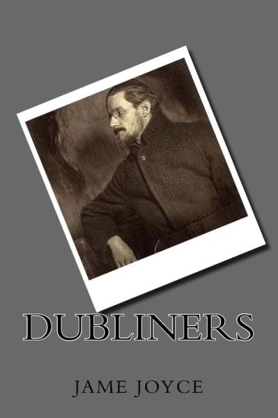 Cover for Jame Joyce · Dubliners (Paperback Book) (2016)