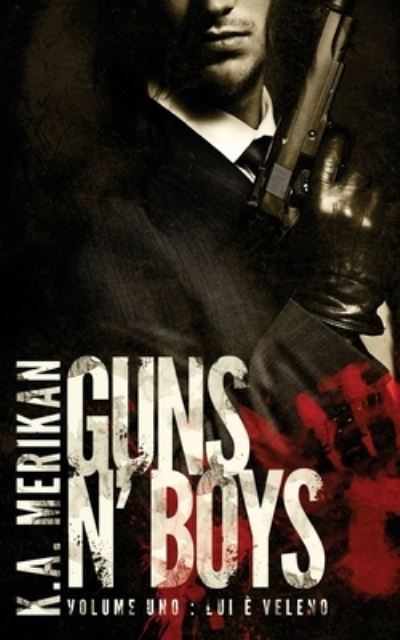 Cover for K a Merikan · Guns n' Boys (Paperback Book) (2016)