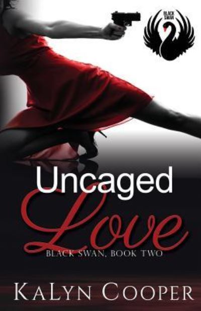 Cover for Kalyn Cooper · Uncaged Love (Paperback Book) (2017)