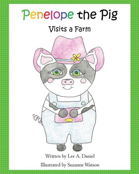 Cover for Lee a Daniel · Penelope the Pig Visits a Farm (Pocketbok) (2017)