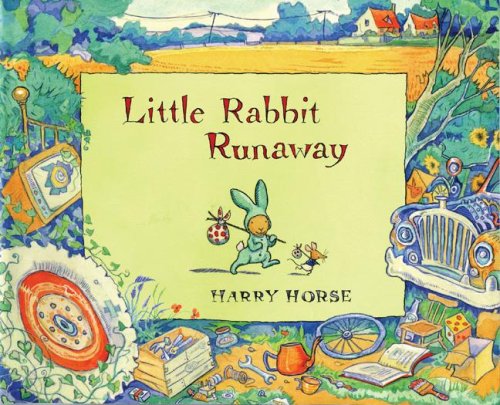 Cover for Harry Horse · Little Rabbit Runaway (Hardcover Book) (2005)