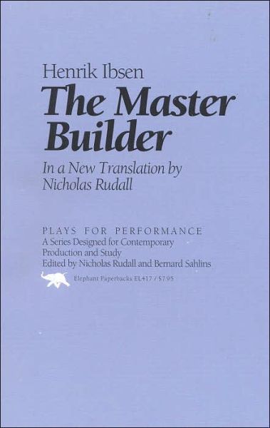 Cover for Henrik Ibsen · The Master Builder - Plays for Performance Series (Hardcover Book) (1994)