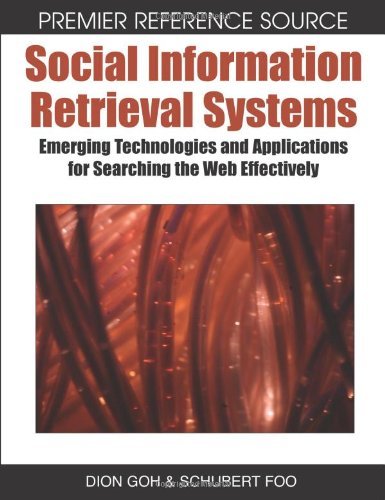 Cover for Dion Goh · Social Information Retrieval Systems: Emerging Technologies and Applications for Searching the Web Effectively (Premier Reference Source) (Gebundenes Buch) (2007)