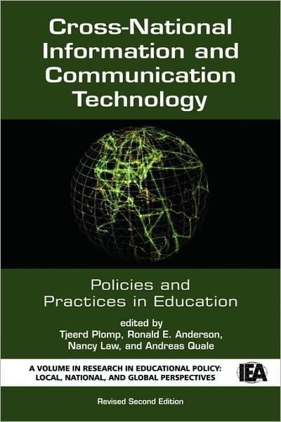 Cover for Tjeerd Plomp · Cross-national Information and Communication Technology Policies and Practices in Education (Revised Second Edition) (Pb) (Revised) (Pocketbok) [Revised Second edition] (2009)