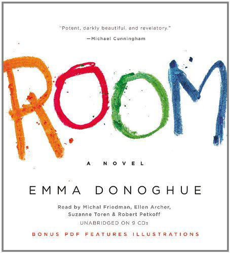 Room: a Novel - Emma Donoghue - Audio Book - Little, Brown & Company - 9781611138436 - June 18, 2011